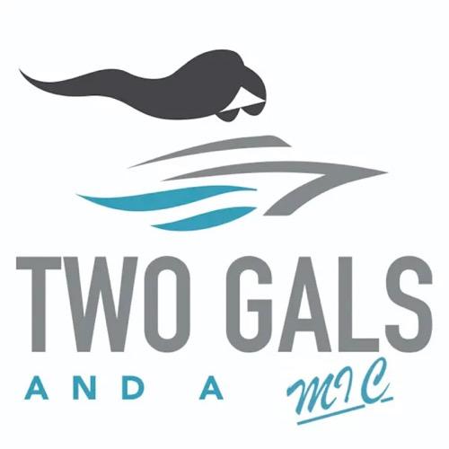 Two Gals and a Mic podcast art